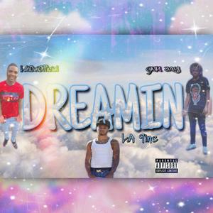 Dreamin (Explicit)