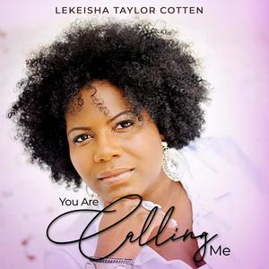 You Are Calling Me (feat. The Collective)