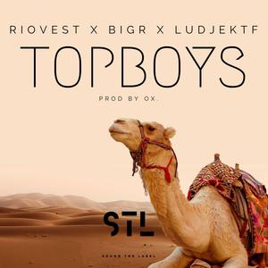 Topboys (feat. Ludje) [Explicit]