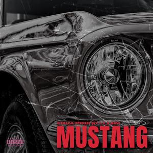 Mustang (feat. Couza) [Explicit]