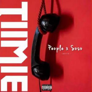 People X Soso (feat. Tiimie) (Explicit)