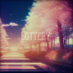 Lottery (Explicit)