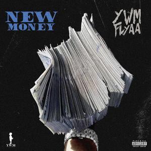 New Money (Explicit)