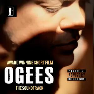 OGEES (The Soundtrack) [Explicit]