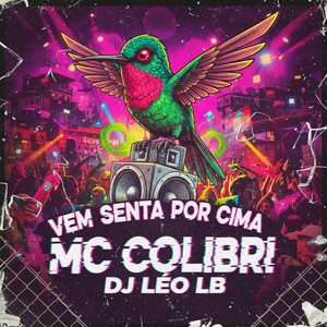 VEM SENTA POR CIMA (Explicit)