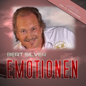 Bert Silver - Du bist nicht die erste Liebe