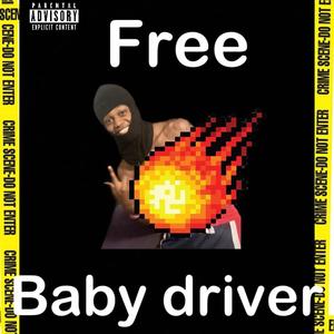 FREE BABYDRIVER (Explicit)