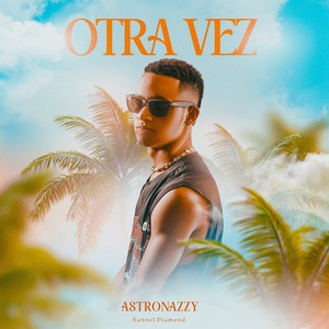 OTRA VEZ