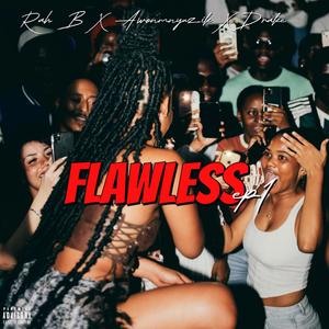 FLAWLESS Pt. 1 (DRIZZYDRAKE) (feat. AWONMNYUZIK) (Explicit)