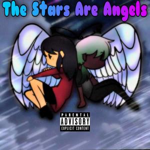 The Stars Are Angels(feat. Min) (Explicit)