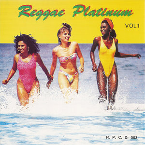 Reggae Platinum Vol. 1