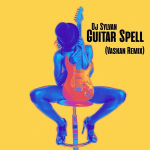 Guitar Spell (Vaskan Remix)