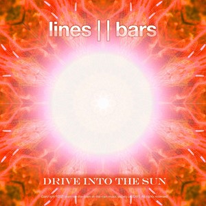 Drive into the Sun (Explicit)