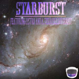 Starburst (feat. Listro & A_Terrible_Guitarist)