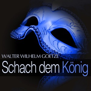 Schach dem König - Act I - 