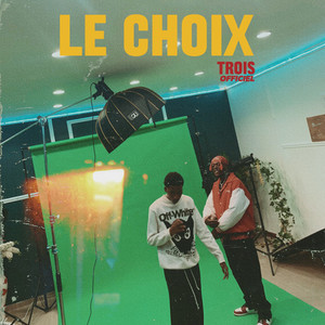 LE CHOIX