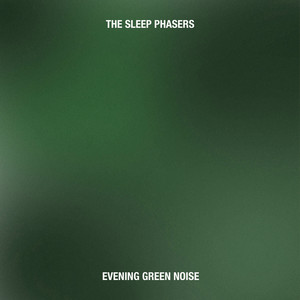 Evening Green Noise