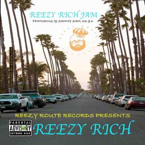 Reezy Rich Jam (feat. 6, KK & DJ Sammy Sam) [Explicit]