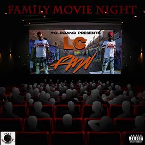 Family Movie Night FMN (Explicit)