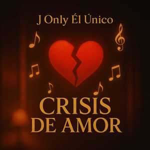 Crisis de Amor (Explicit)
