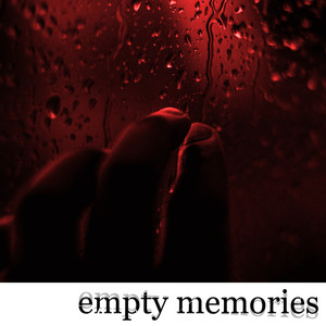 Empty Memories