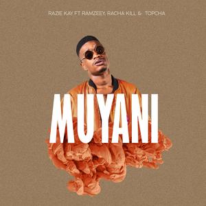 Muyani (feat. Ramzeey, Racha Kill & Topcha)