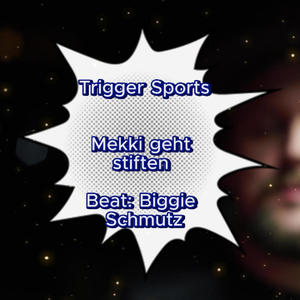 Mekki geht stiften (Explicit)