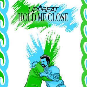 Hold Me Close