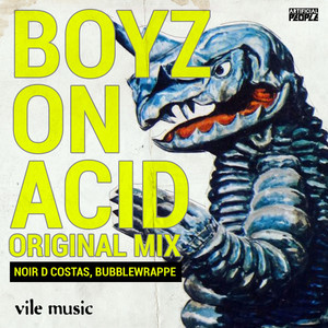 Boyz On Acid (Original Mix)