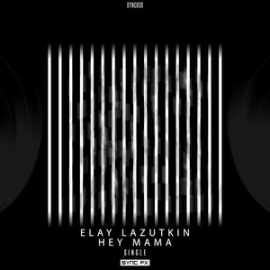 Hey Mama (Original Mix)
