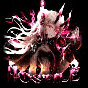 HOSTILE (Explicit)