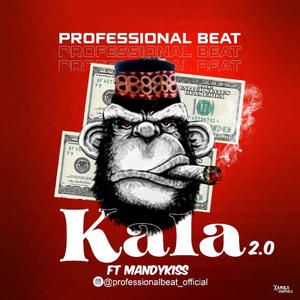 Kala 2.0 (feat. Mandykiss) [Explicit]