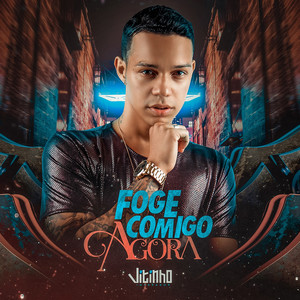 Foge Comigo Agora