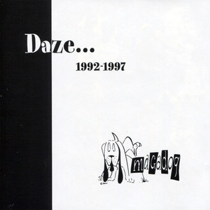 Daze... (1992 - 1997)