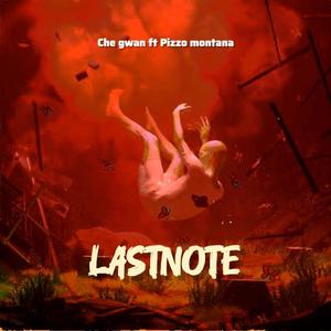 LastNote (feat. Pizzo Montana) (Explicit)