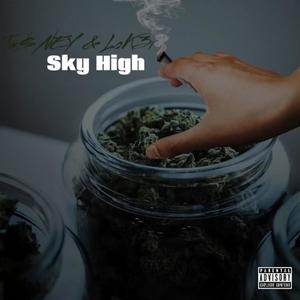 Sky High (feat. Lok3i) [Explicit]