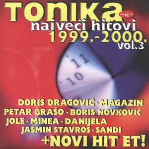 Tonika, Najveći Hitovi 1999. - 2000.  Vol.3