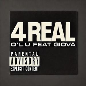 O'Lù - 4REAL (feat. Giova)