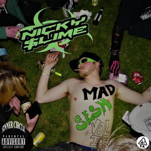 MAD SESH VOL. 2: "THE SECOND ROTATION" (Explicit)