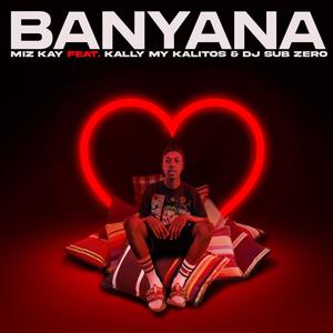 Banyana (feat. Kally My kalitos & DJ Sub Zero)