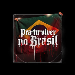 Pra tu viver no Brasil (Live|Explicit)