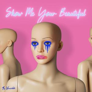 Show Me Your Beautiful (feat. Libra)