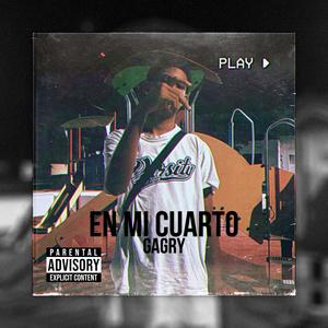 En Mi Cuarto (Explicit)