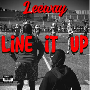 Line it up (Explicit)