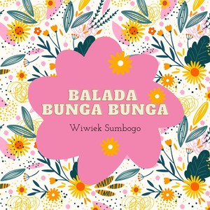 Balada Bunga Bunga