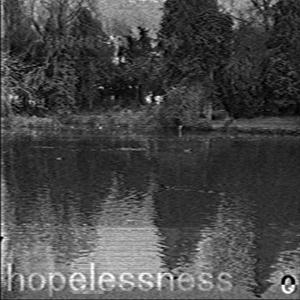 hopelessness