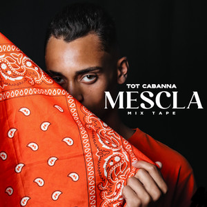 Mescla Mix Tape (Explicit)