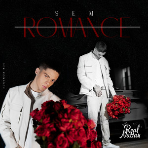 Sem Romance (Explicit)