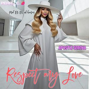 Respect My Love