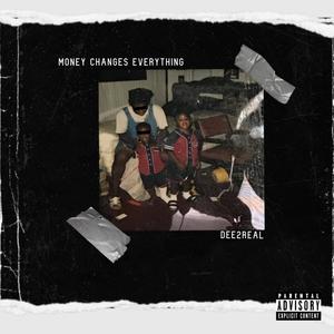 Money Changes Everything (Explicit)